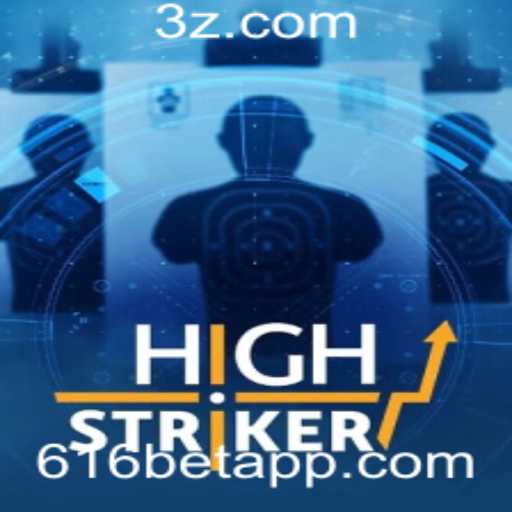 Descubra a Excitante Experiência de Jogar HighStriker no 616bet